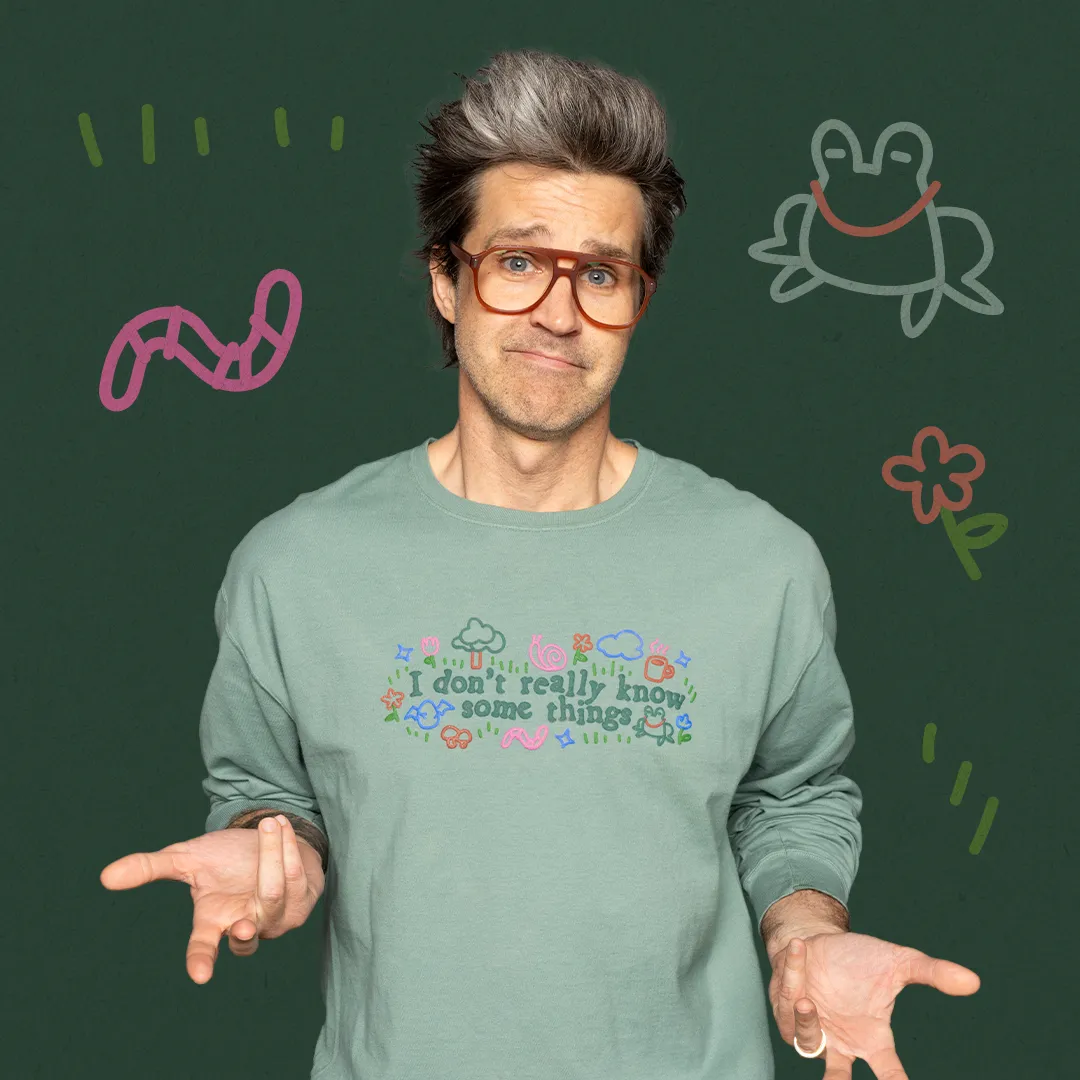 Comfy and Soft I Don't Really Know Some Things Long Sleeve Tee