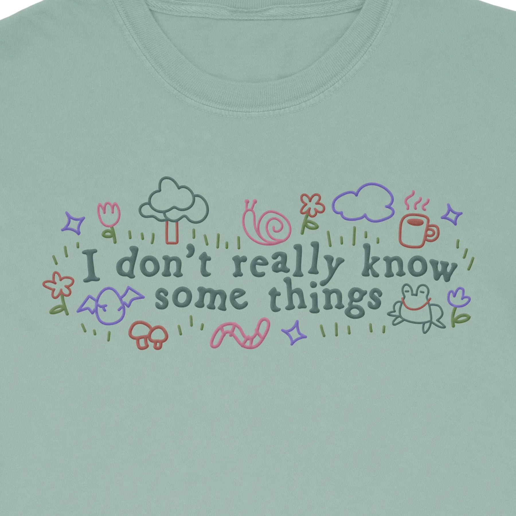 I Don't Really Know Some Things Long Sleeve Tee Cozy Stretch Trendy Fashion