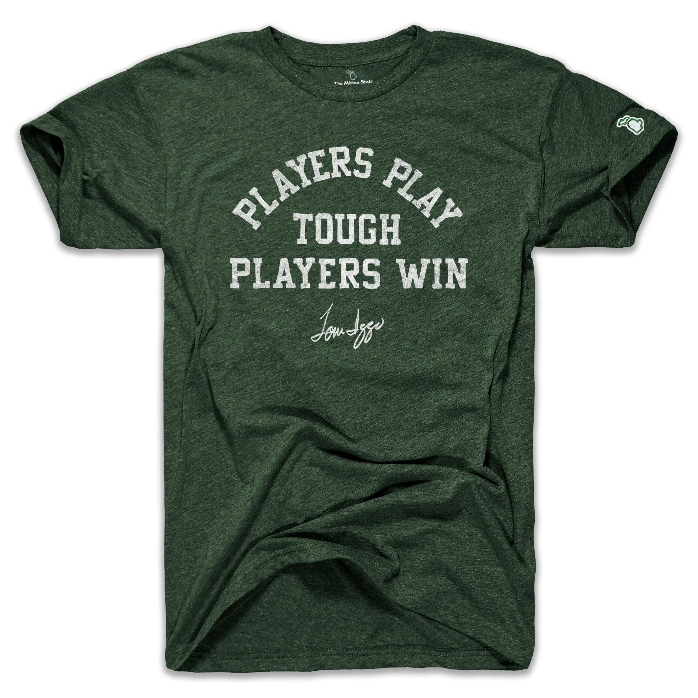 in demand Classic Fit MSU - TOUGH PLAYERS - TOM IZZO (UNISEX)