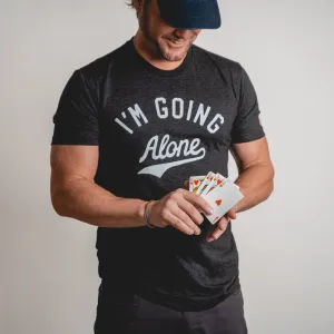 EUCHRE - I'M GOING ALONE (UNISEX) Light Stretch